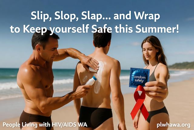 Slip, Slop, Slap... and Wrap to Keep yourself Safe this Summer